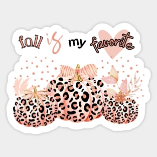 Fall is My Favorite with Leopard Pumpkins in Pink Sticker